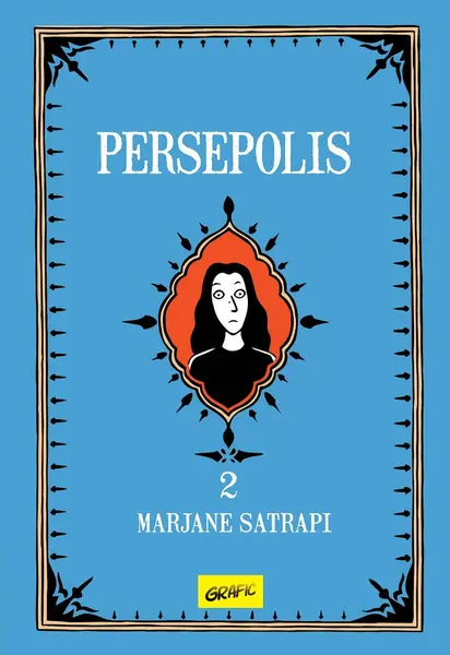 Persepolis (volumul 2) - Marjane Satrapi