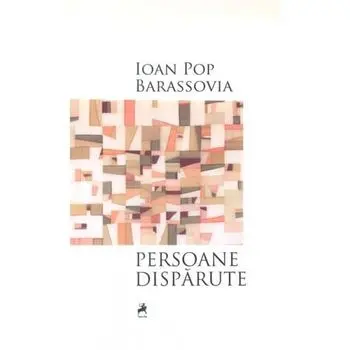 Persoane disparute/Ioan Pop Barassovia