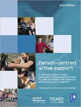 Person-centred Active Support Guide (2nd edition), Hardback/***