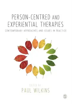 Person-centred and Experiential Therapies. Contemporary Approaches and Issues in Practice, Paperback/***