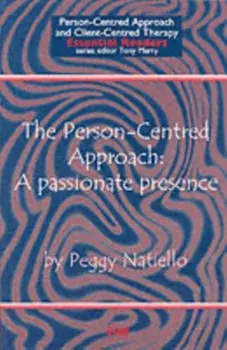 Person-Centred Approach. A Passionate Presence, Paperback/Peggy Natiello