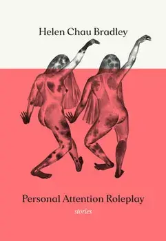 Personal Attention Roleplay, Paperback/Helen Chau Bradley