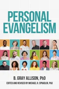 Personal Evangelism, Hardcover/Michael R. Spradlin