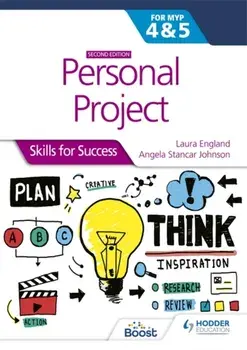 Personal Project for the IB MYP 4&5: Skills for Success Second edition. Skills for Success, Paperback/Angela Stancar Johnson