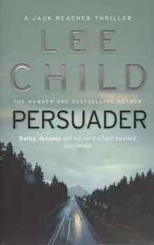 Persuader, Paperback/Lee Child