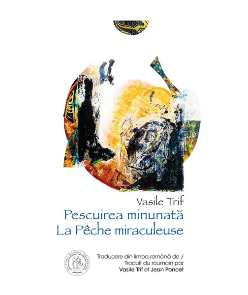 Pescuirea minunată. La Pêche miraculeuse