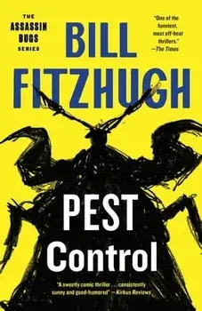 Pest Control, Paperback/Bill Fitzhugh