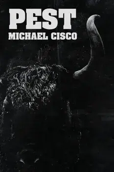 Pest, Paperback/Michael Cisco