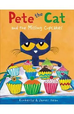 Pete the Cat and the Missing Cupcakes - James Dean
