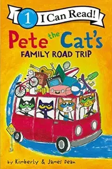 Pete the Cat's Family Road Trip, Paperback/James Dean