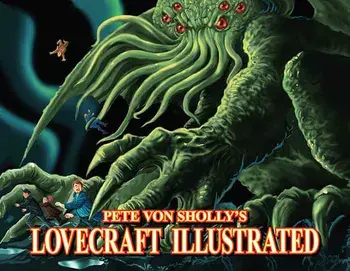 Pete Von Sholly's Lovecraft Illustrated, Paperback/Pete Von Sholly