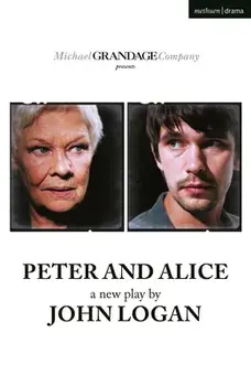 Peter and Alice, Paperback/John Logan