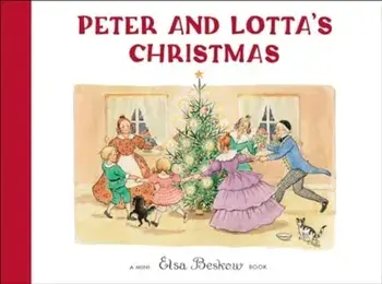 Peter and Lotta's Christmas, Hardback/Elsa Beskow