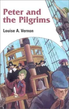 Peter and the Pilgrims, Paperback/Louise Vernon