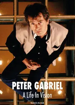 Peter Gabriel A Life In Vision. New ed, Paperback/Alan Hewitt