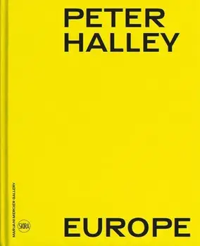 Peter Halley Europe (Bilingual edition), Hardback/Domitille d’Orgeval
