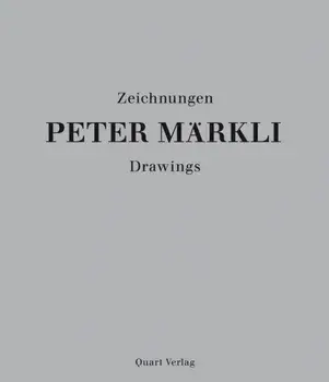 Peter Markli: Drawings, Paperback/Claudia Mion
