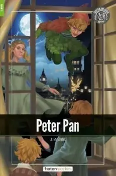 Peter Pan - Foxton Readers Level 1 (400 Headwords CEFR A1-A2) with free online AUDIO, Paperback/***