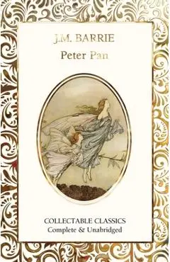 Peter Pan - James Matthew Barrie