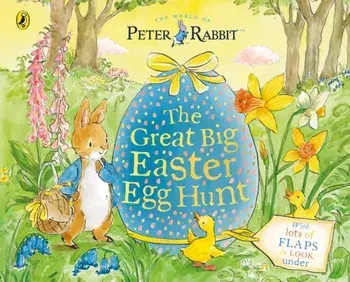 Peter Rabbit Great Big Easter Egg Hunt. A Lift-the-Flap Storybook, Paperback/Beatrix Potter