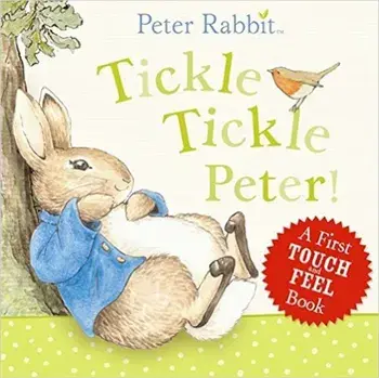 Peter Rabbit: Tickle Tickle Peter!/Beatrix Potter