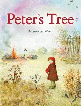 Peter's Tree, Hardback/Bernadette Watts