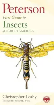 Peterson First Guide to Insects, Paperback/Roger Tory Peterson