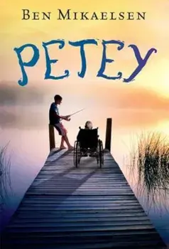 Petey, Paperback/Ben Mikaelsen