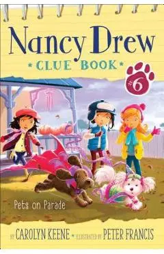 Pets on Parade, Volume 6 - Carolyn Keene