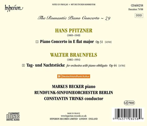 Pfitzner: Piano Concerto in E flat major / Braunfels: Tag - und Nachtstucke | Markus Becker, Rundfunk-Sinfonieorchester Berlin, Constantin Trinks