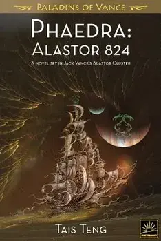 Phaedra: Alastor 824, Paperback/Tais Teng