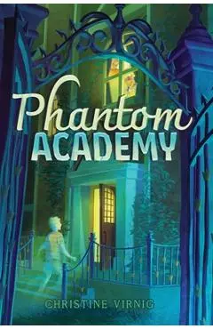 Phantom Academy - Christine Virnig