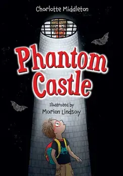 Phantom Castle. Fluency 3, Paperback/Charlotte Middleton