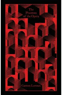 Phantom of the Opera - Gaston Leroux