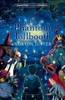 Phantom Tollbooth, Paperback/Norton Juster