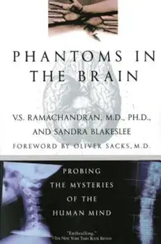 Phantoms in the Brain, Paperback/V. S. Ramachandran