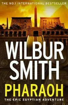 Pharaoh, Paperback/Wilbur Smith