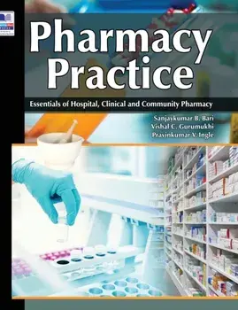 Pharmacy Practice: Essentials of Hospital, Clinical and Community Pharmacy, Hardcover/Sanjaykumar B. Bari