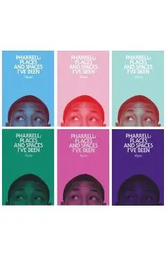 Pharrell: Places and Spaces I've Been - Pharrell Williams