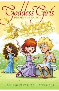 Pheme the Gossip - Joan Holub