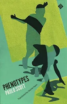 Phenotypes, Paperback/Paulo Scott