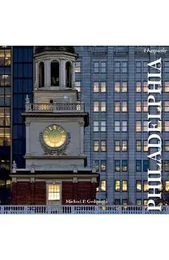 Philadelphia: A Keepsake - Michael P. Gadomski