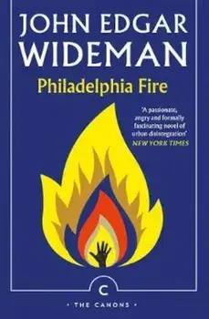 Philadelphia Fire, Paperback/John Edgar Wideman