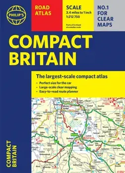 Philip's Compact Britain Road Atlas. (Flexi A5), Paperback/Philip's Maps