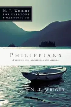 Philippians: 8 Studies for Individuals and Groups, Paperback/N. T. Wright