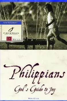 Philippians: God's Guide to Joy, Paperback/Ronald Klug