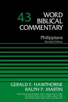 Philippians, Volume 43: Revised Edition, Hardcover/Gerald F. Hawthorne