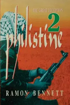Philistine-2: The Great Deception, Paperback/Ramon Bennett