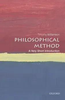 Philosophical Method: A Very Short Introduction, Paperback/Timothy Williamson