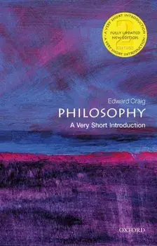 Philosophy: A Very Short Introduction, Paperback/Edward Craig